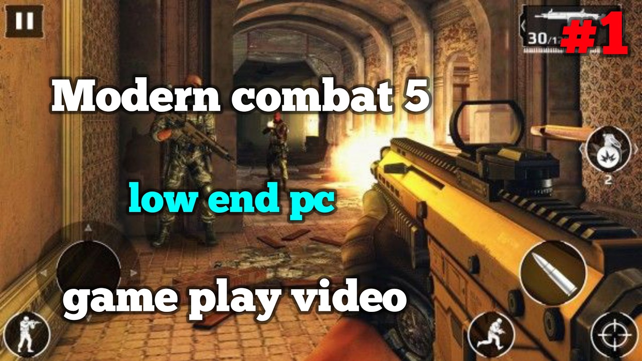 Modern combat 5 low end pc game play video || #viral #like #viralvideo #gaming