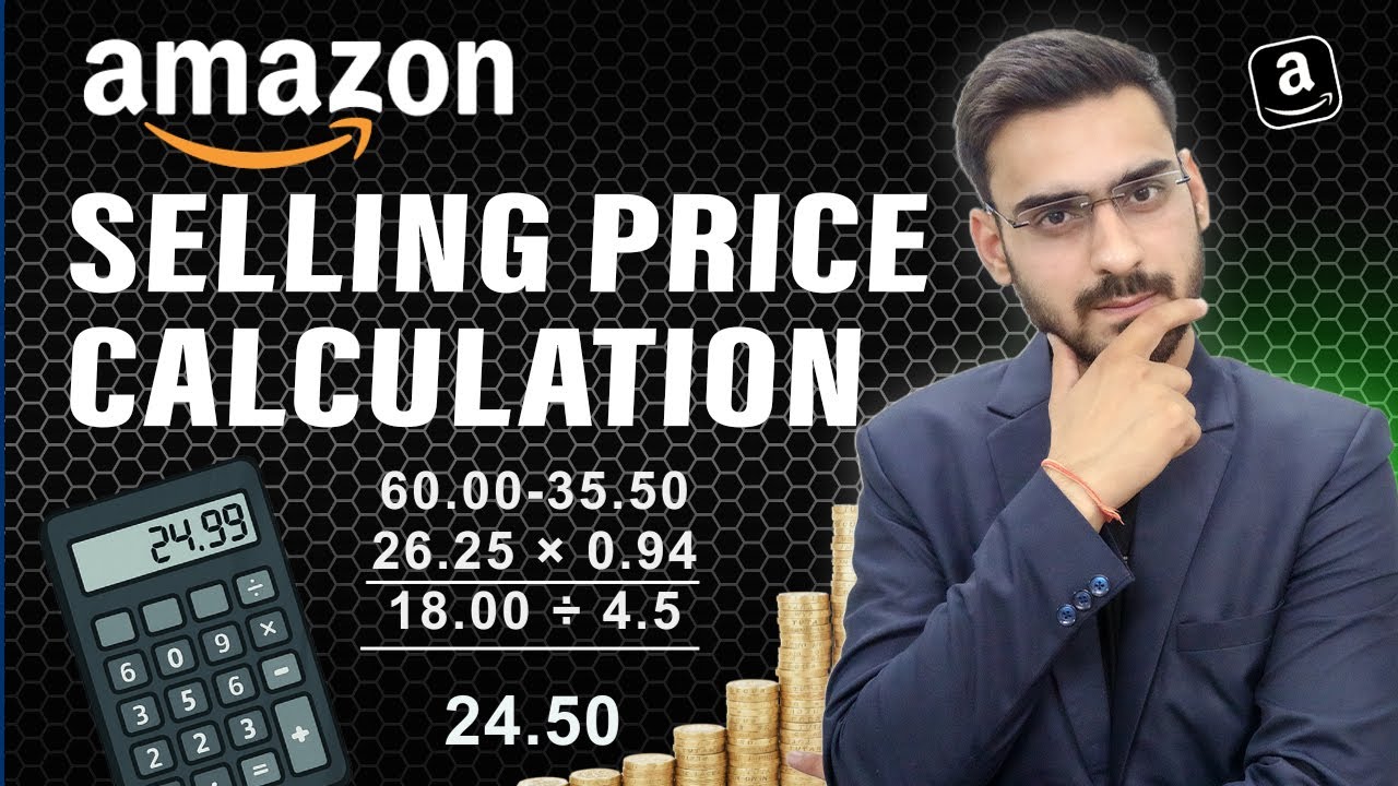 Calculate selling price of your amazon product with Amazon Calculator 2025