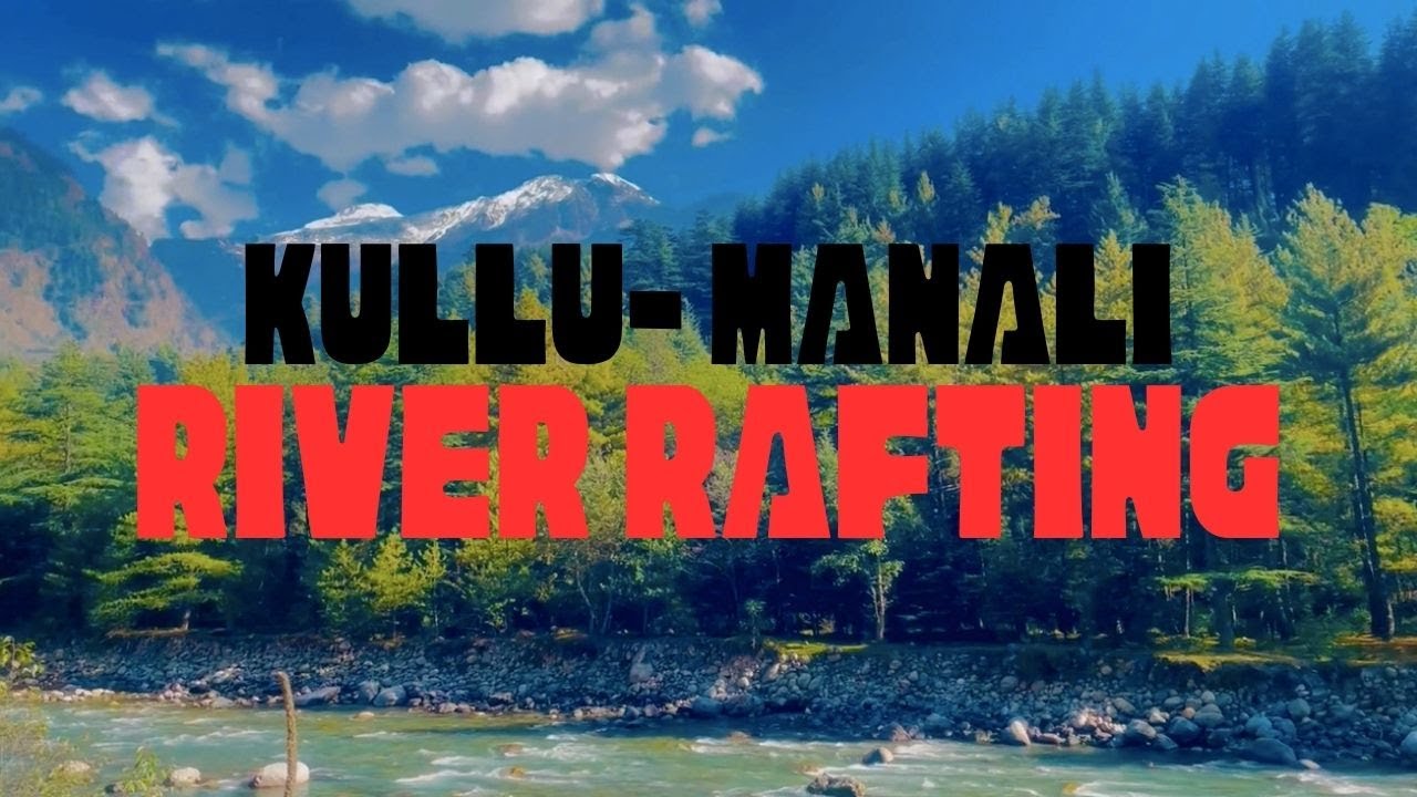 RIVER RAFTING🚣‍♂️ | WHITE WATER RIVER RAFTING IN KULLU–MANALI🌊 | BEST ADVENTURE ACTIVITY IN MANALI🔥