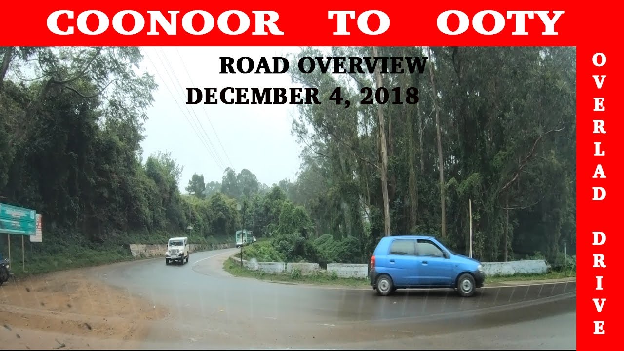 Coonoor to OOTY Road OverView