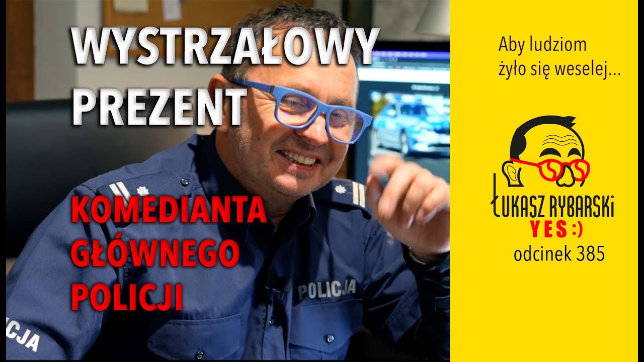 Wystrzałowy prezent Komedianta głównego policji YES:)odcinek 385