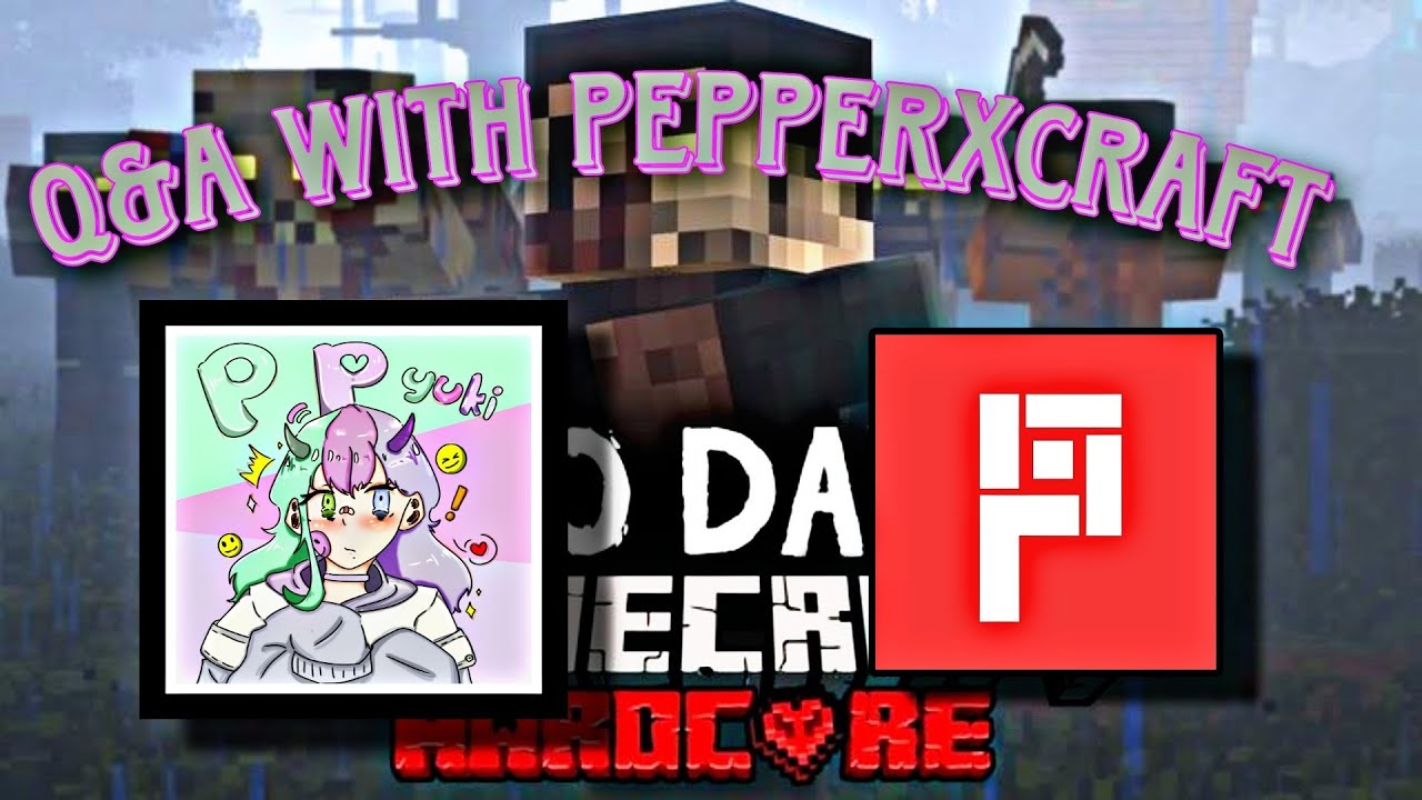 Q&A with PepperXCraft