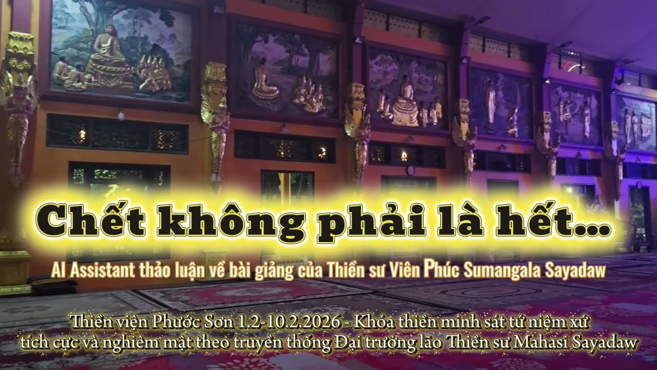 Chết không phải là hết… tu ngay chớ có để hối tiếc về sau… 