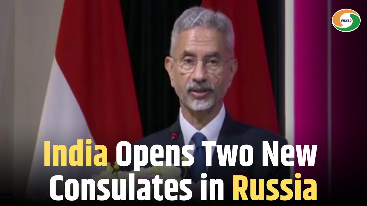 India Opens Two New Consulates in Russia