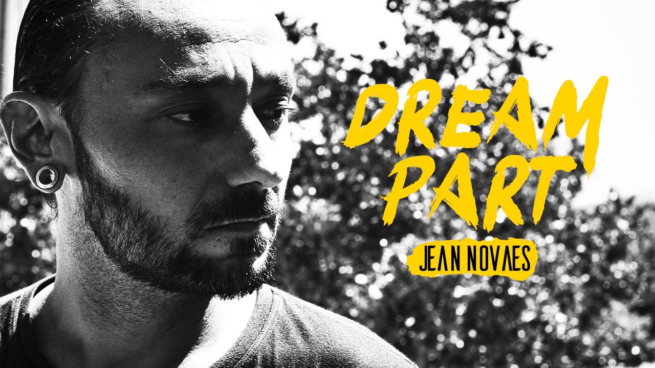 Jean Novaes - Dream Part