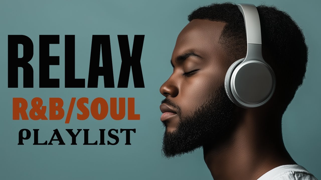 The Most Beautiful & Relaxing Soul Vibes | R&B Background Music for Focus & Chill