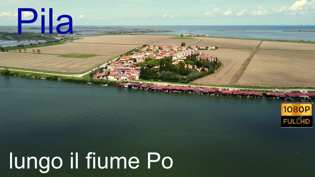 Pila (lungo il fiume Po) Po della Pila