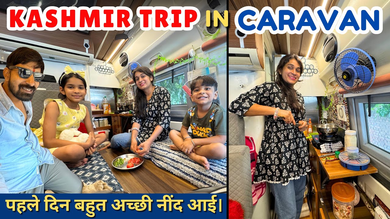 Ep-03-आज से असली सफर शुरू😍KASHMIR FAMILY ROAD TRIP IN OUR CARAVAN 🚐