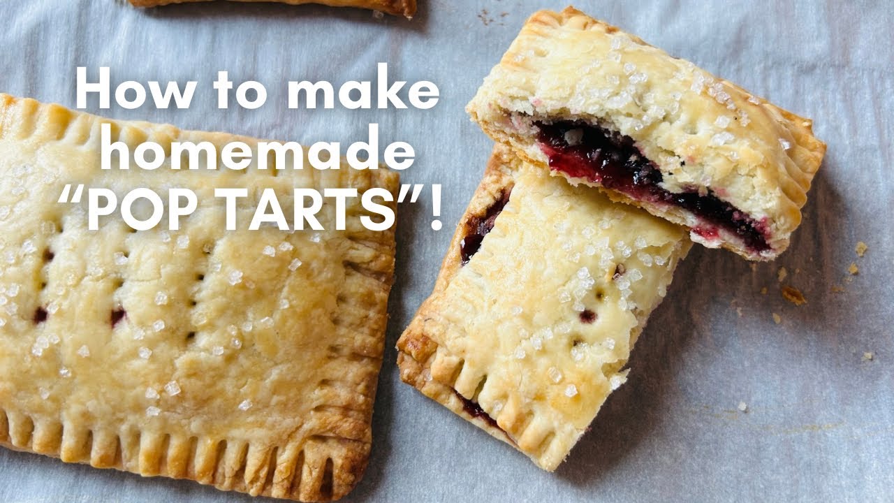 Homemade POP TARTS! It’s easier than you think! 