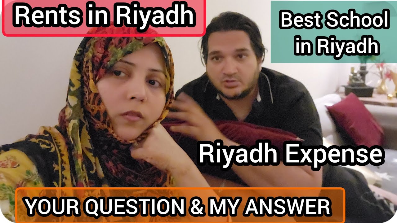 Rents flats in Riyadh | best Schooling In Riyadh | Living Costs in Riyadh | Mother of 5 kids #riyadh