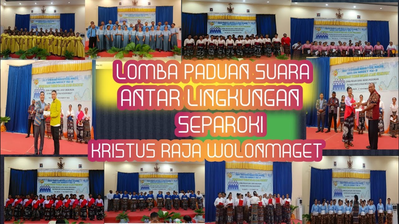 Lomba Paduan Suara Antar Lingkungan Se Paroki Kristus Raja Wolon Maget || HUT Ke - 3 Paroki