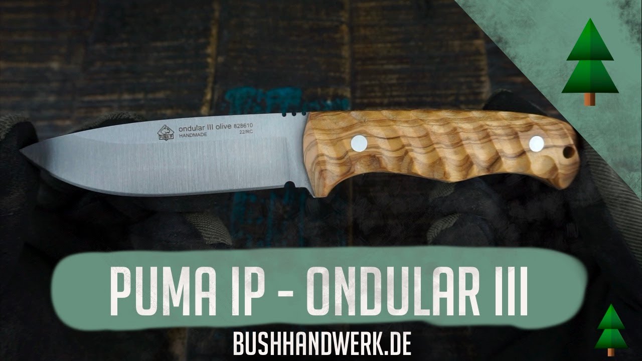 Puma – IP Ondular 3 Outdoormesser | bushhandwerk.de | Messervorstellung