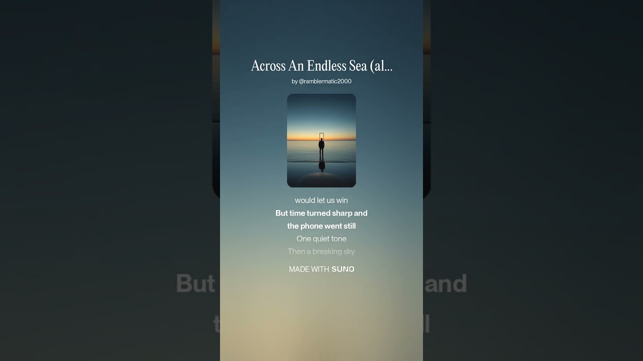 Across An Endless Sea (alt ver 1) - Dedicated to Pandasimone