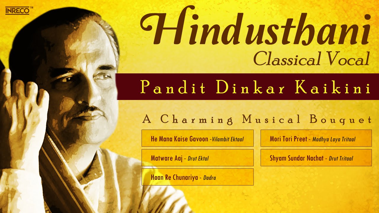 Top 5 Hindustani Classical Songs Of Pt. Dinkar Kaikini | Vocal