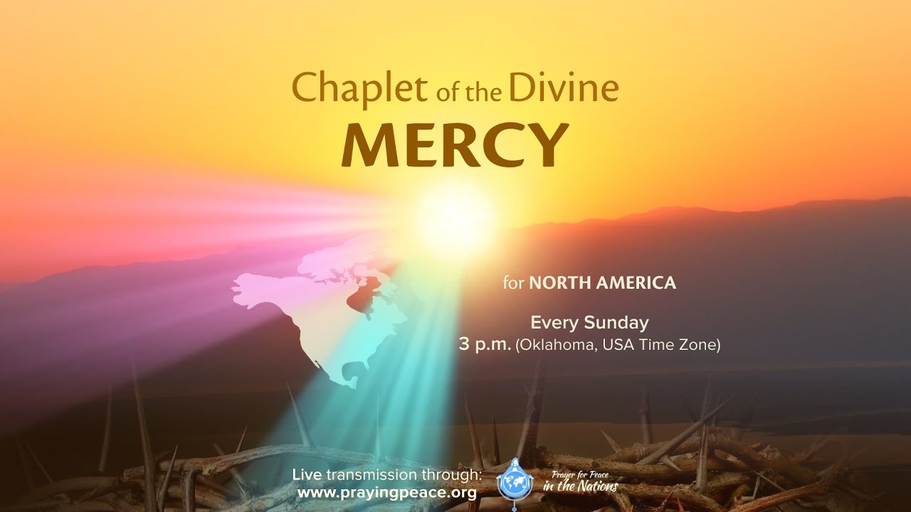 Chaplet of the Divine Mercy for North America • March 1, 2026