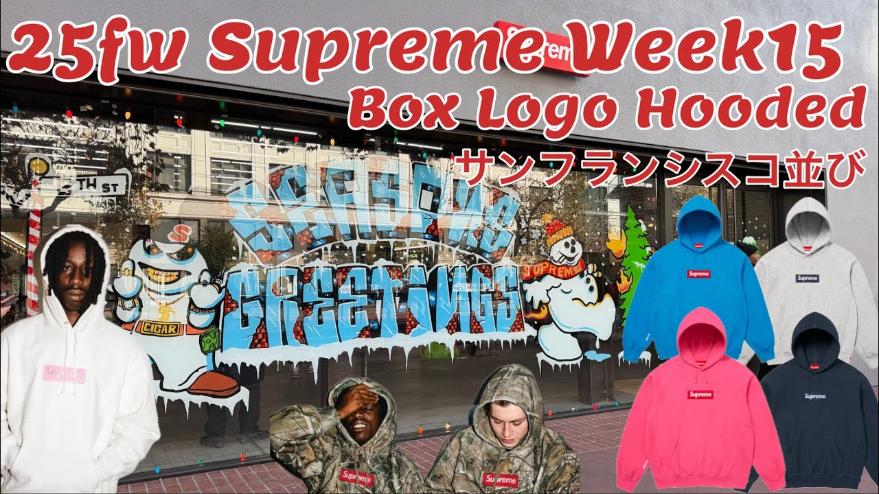 [ Supreme 海外並び ] 25fw Supreme Box Logo Hooded Sweatshirtを狙い今年もSFで並び!! (相変わらず時間通りには進まないアメリカ並び)