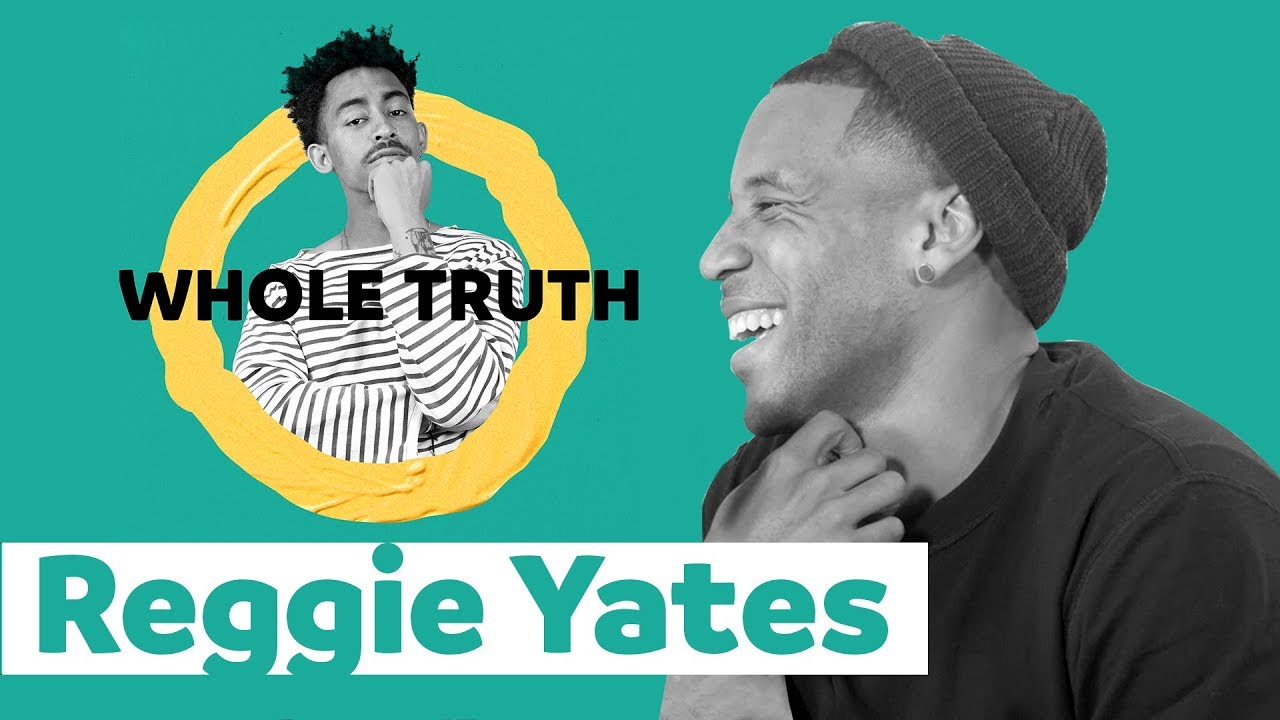 Reggie Yates | WHOLE TRUTH