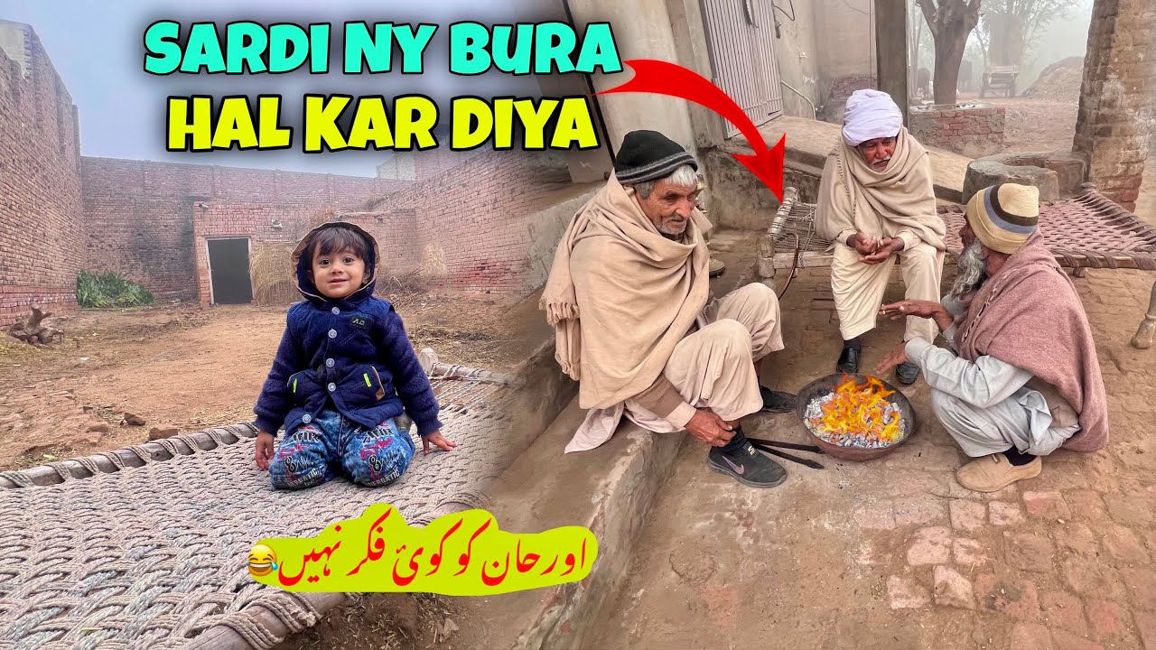 Sardi Ny Bura Hal Kar Diya🥶| Orhan ko Koi Fikar Nahi😂