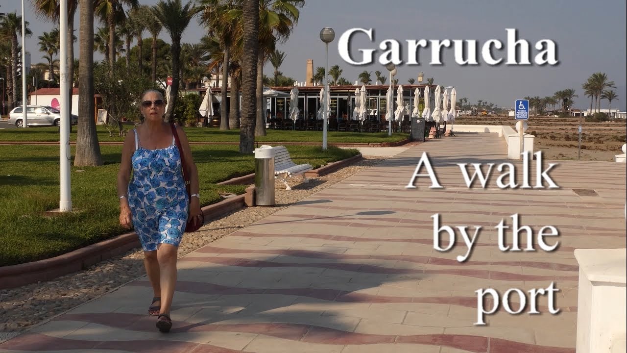 Garrucha - A walk by the port