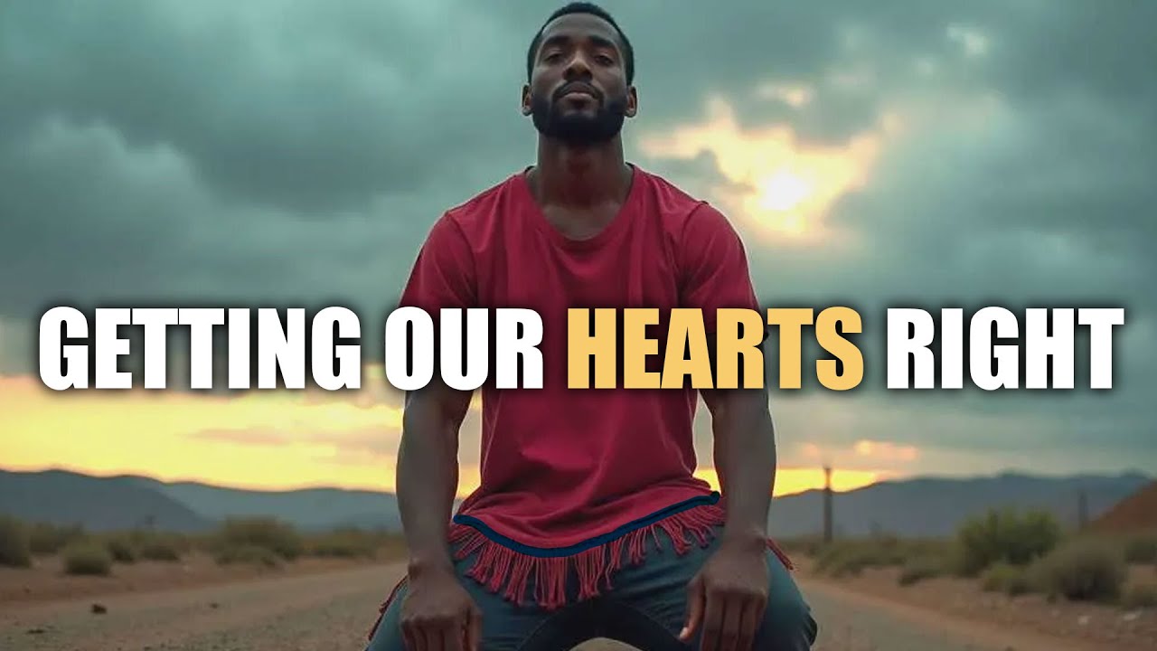 Getting our Hearts Right - Israelite Teaching