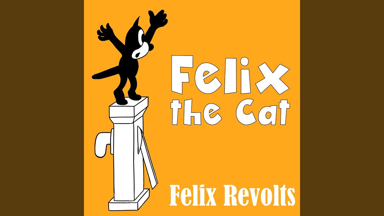 Felix Revolts (GR Mix)