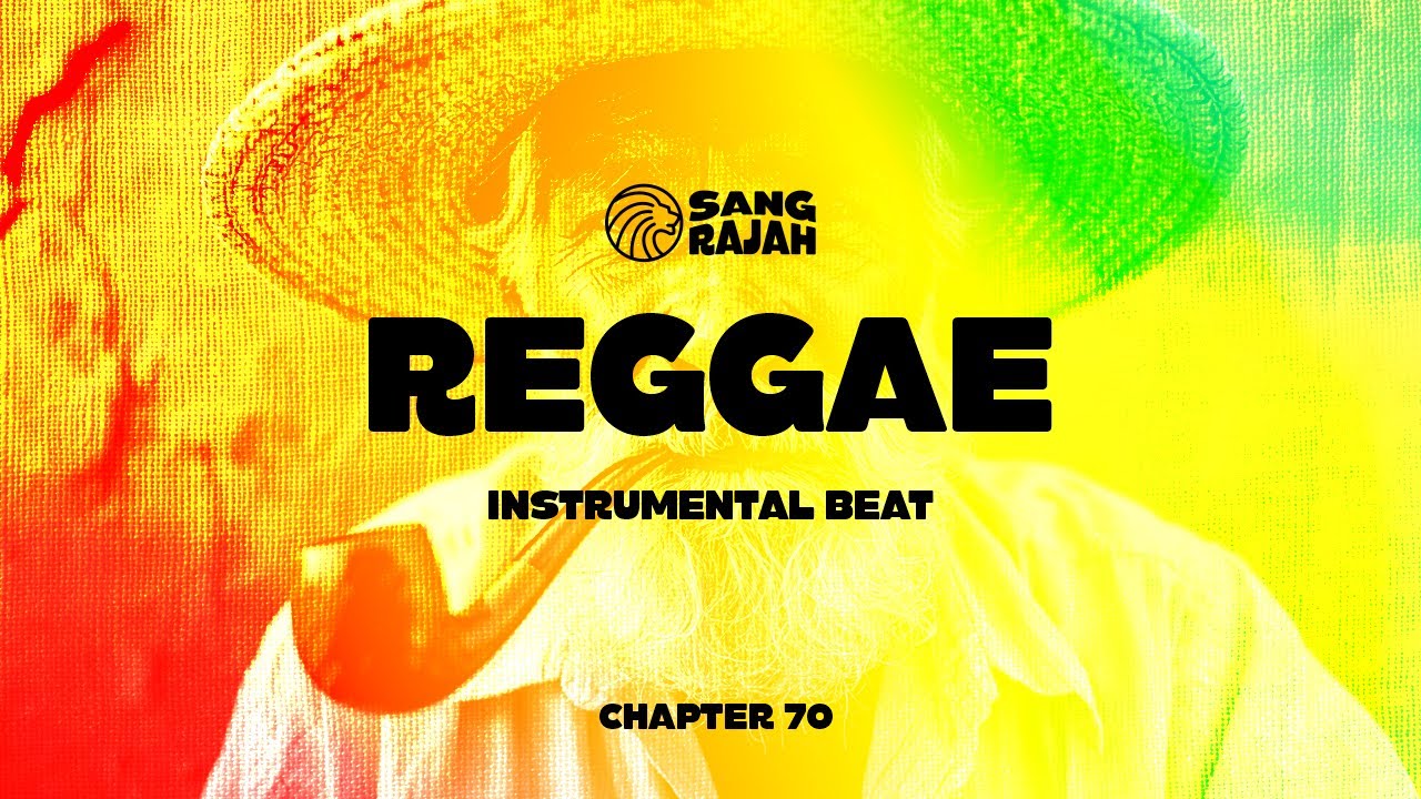 Chapter 70 | Reggae Instrumental Beat