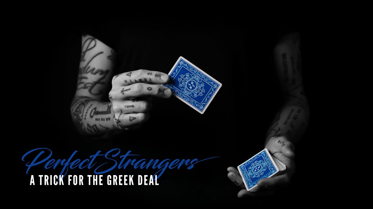 A card trick for the Greek Deal - PERFECT STRANGERS