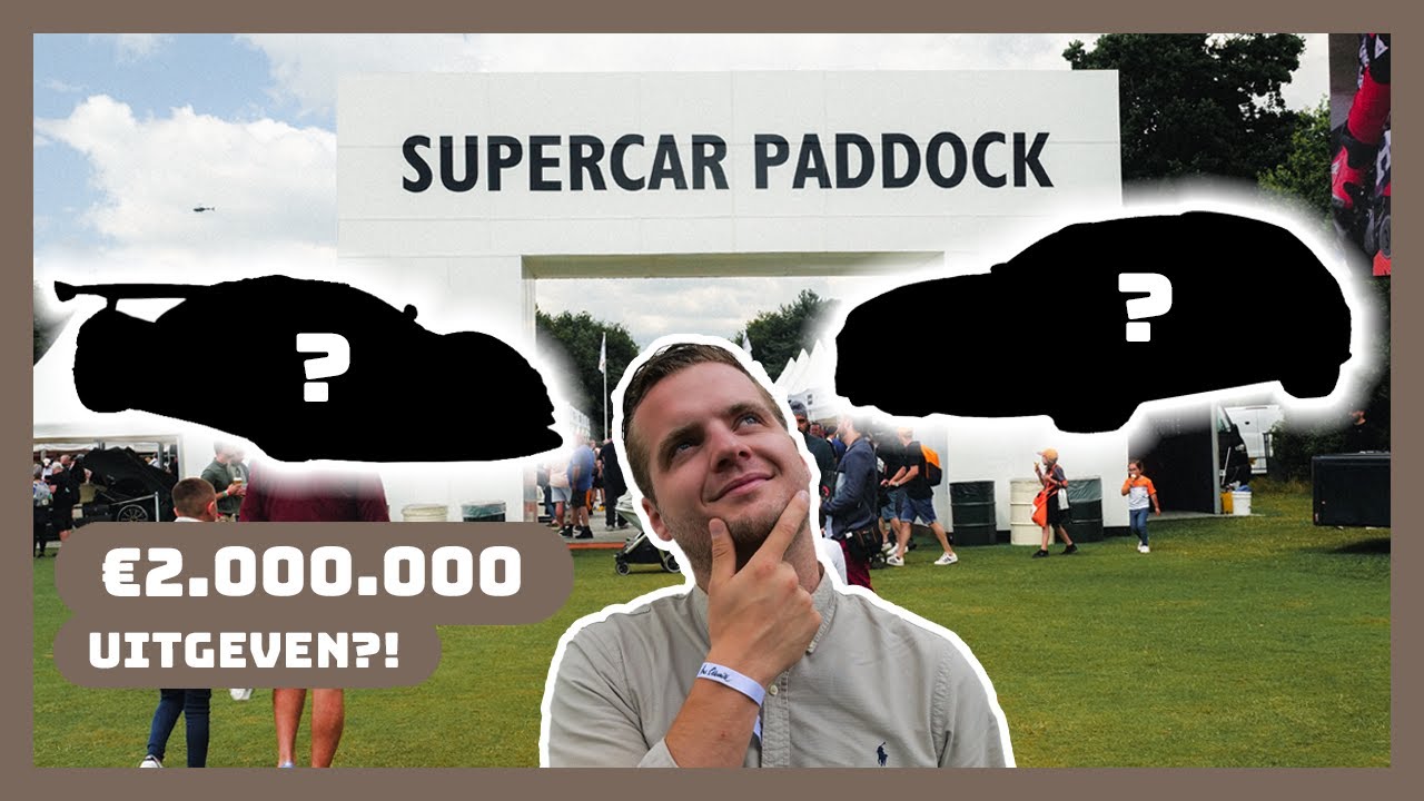 €2.000.000 uitgeven op Goodwood FOS?!