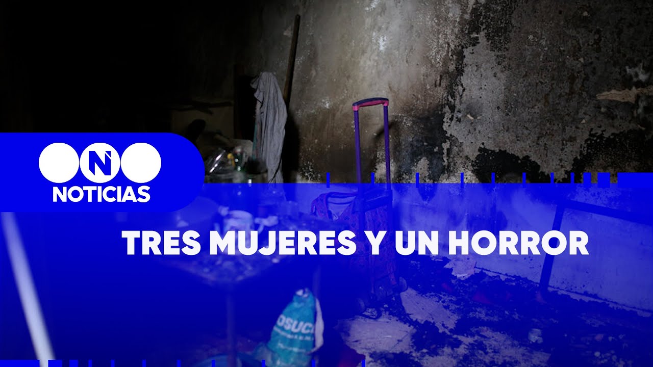 TRES MUJERES y UN HORROR en BARRACAS