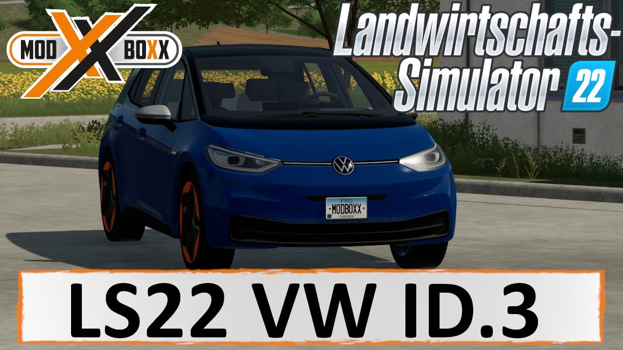 LS22 Mods | LS 22 VW ID.3 | LS22 Modvorstellung |