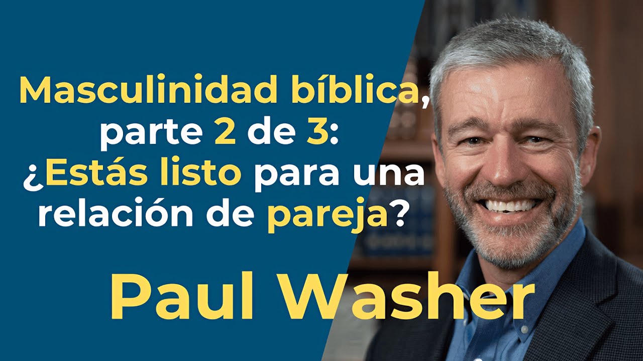 Paul Washer | ¿Estás listo para una relación de pareja? | doblaje al español con IA