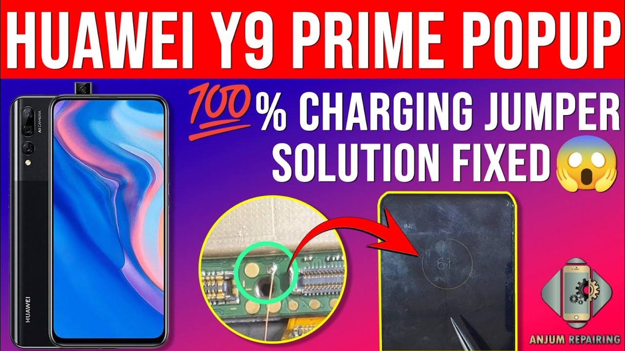 Huawei Y9 Prime PopUp Charging jumper solution Fixed just 1 jumper #ANJUMREPAIRING