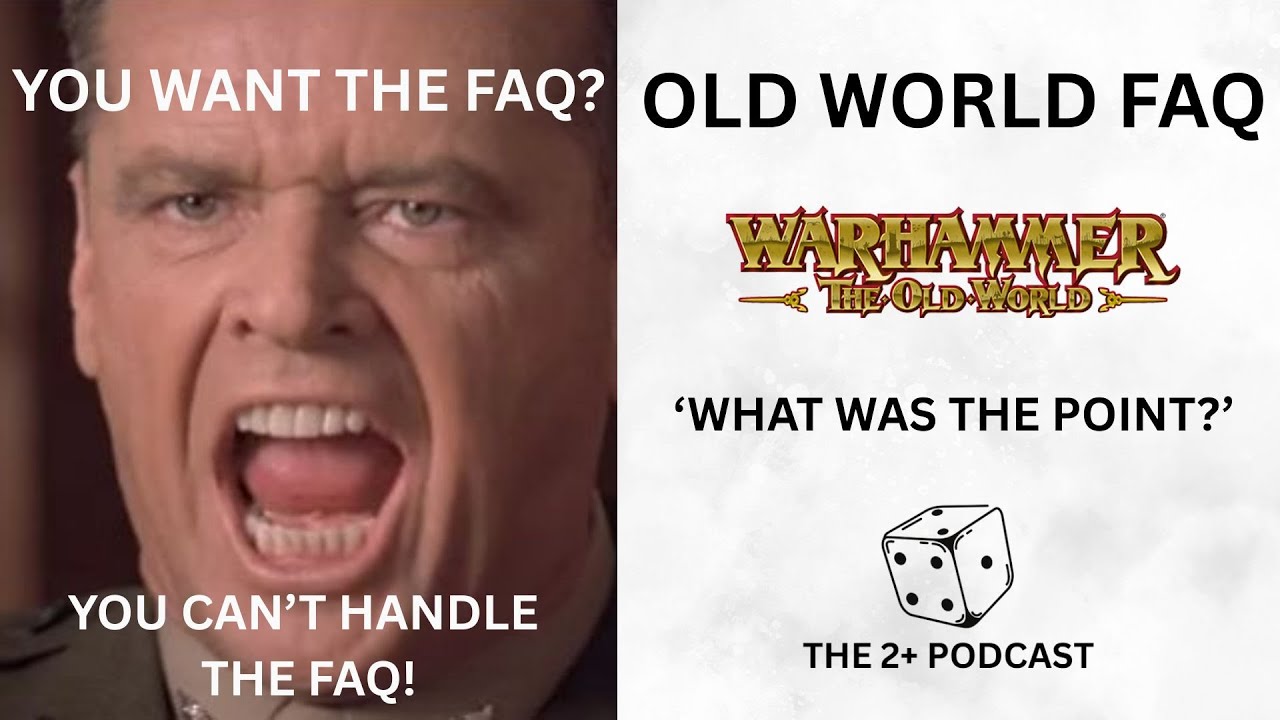 2+ 18 | Old World FAQ - What's Behind The Decisions? Was the Hype Train Worth It?