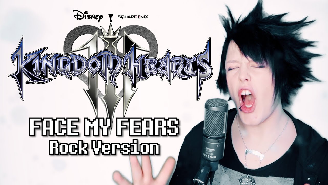 Kingdom Hearts III - FACE MY FEARS (Rock Version) | Cover by Endigo