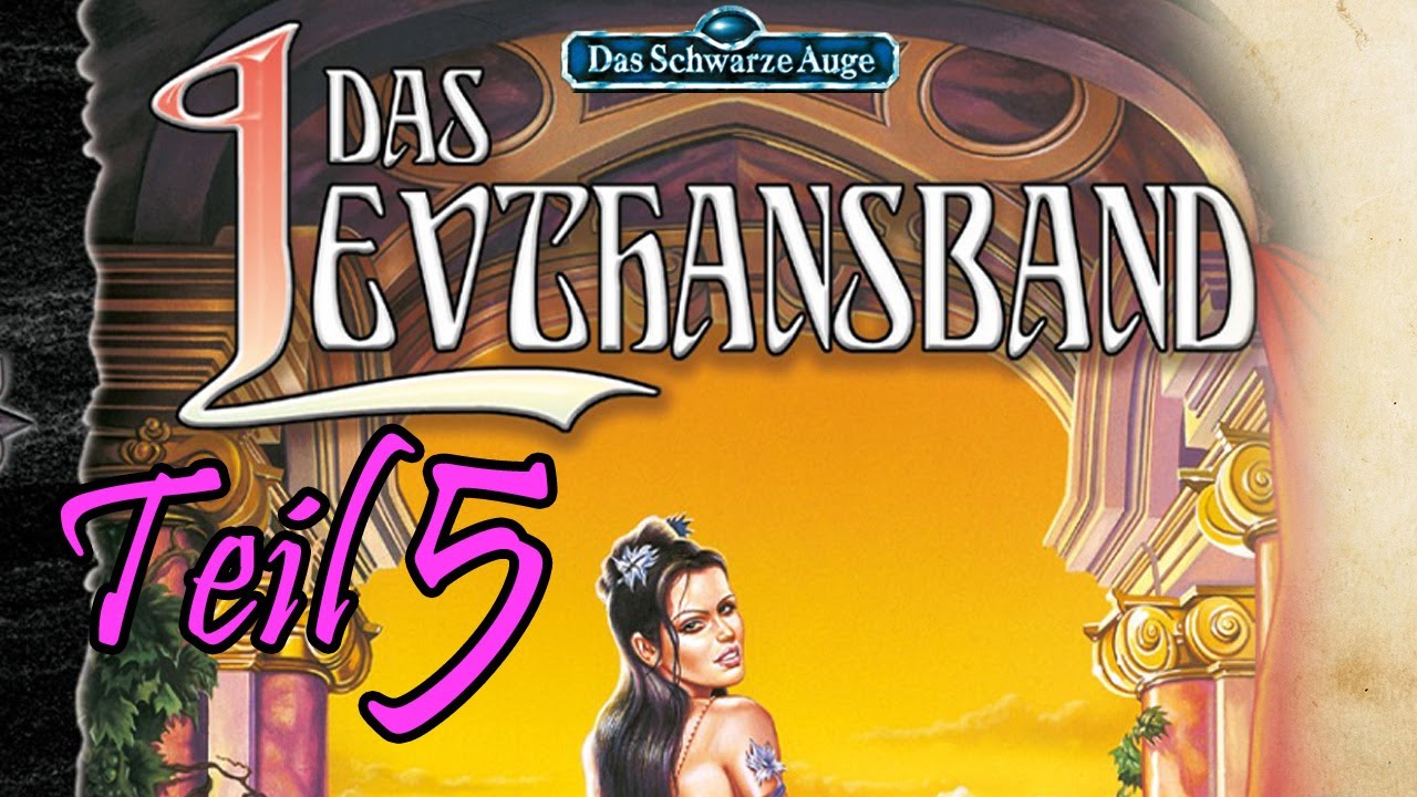 DSA3: Das Levthansband - Teil 5: Finale (Zweiter Versuch) -   Pen and Paper mit SL Mháire