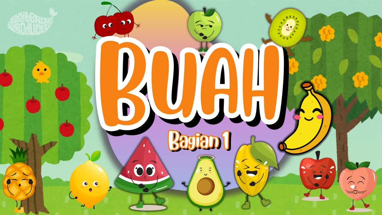 BELAJAR NAMA-NAMA BUAH bagian 1 || Belajar mengenal nama jenis-jenis buah untuk anak-anak #videoanak