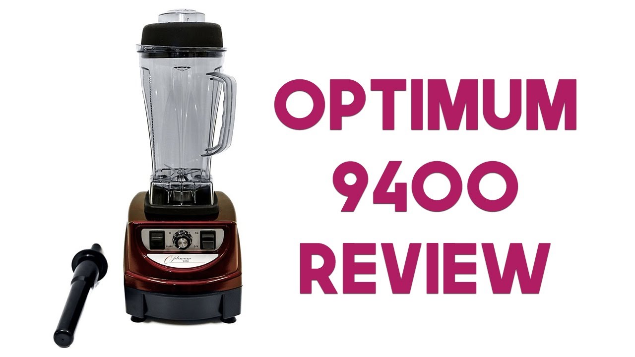 Sophia Bella reviews the Optimum 9400 | Best High Speed Blender Australia