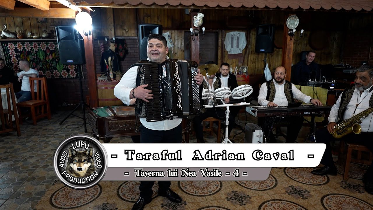 Adrian Caval & Taraful - 4 - Party la Taverna lui Nea Vasile