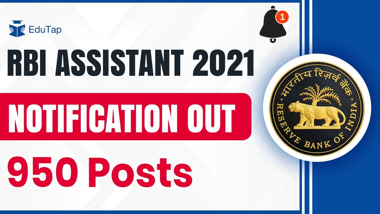 RBI Assistant Notification 2021 | Recruitment | Pattern | Syllabus | Eligibility | Exam Dates