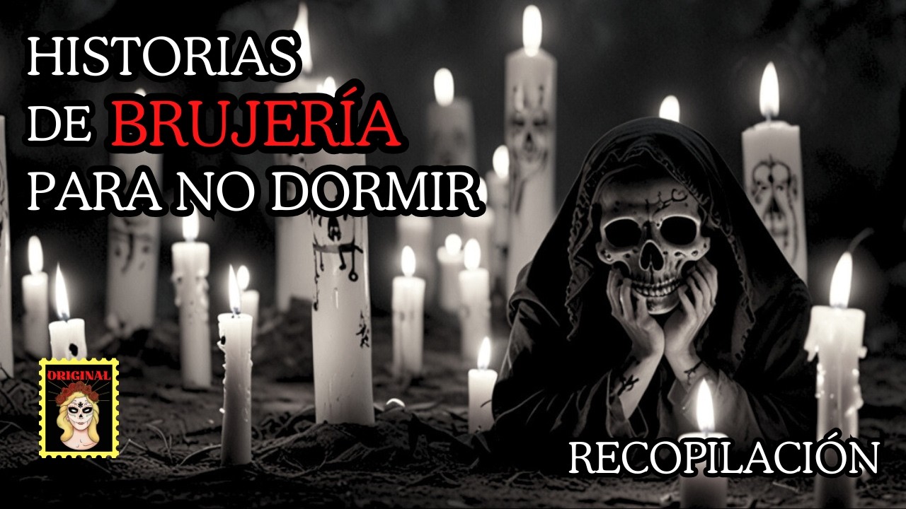 👉 9 Historias de Brujería que Te Harán Temblar⎮Recopilación⎮Viviendo con el miedo - Relatos
