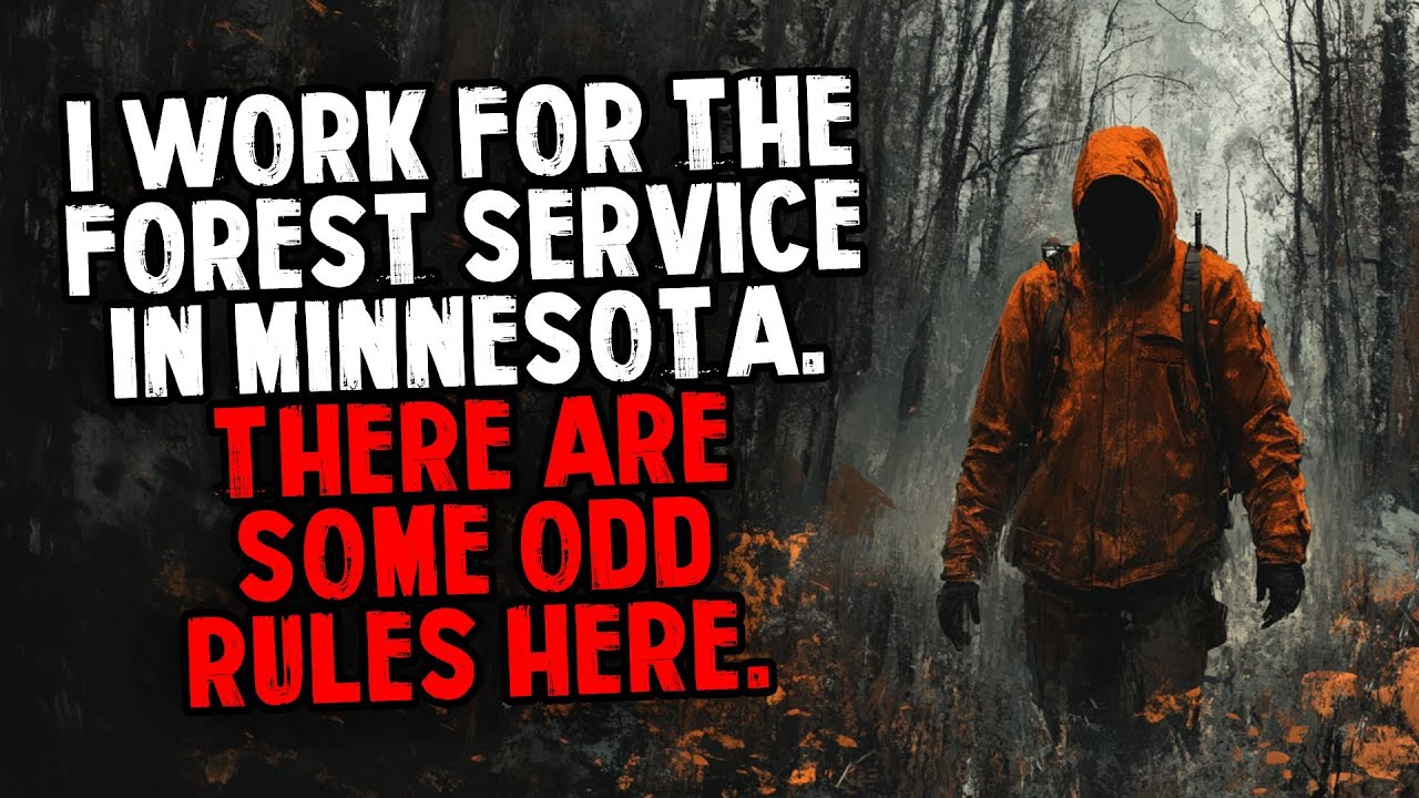 I Work For The Forest Service in Minnesota. There Are Some Odd Rules Here.
