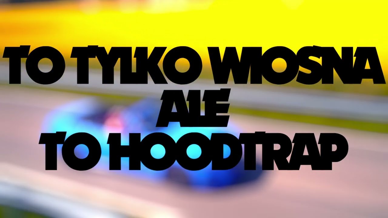 MATA X MARYLA - TO TYLKO WIOSNA ALE TO HOODTRAP