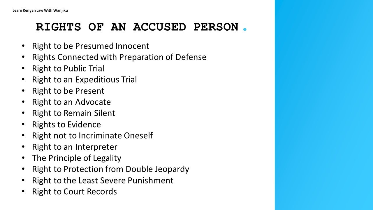 Rights of an Accused person