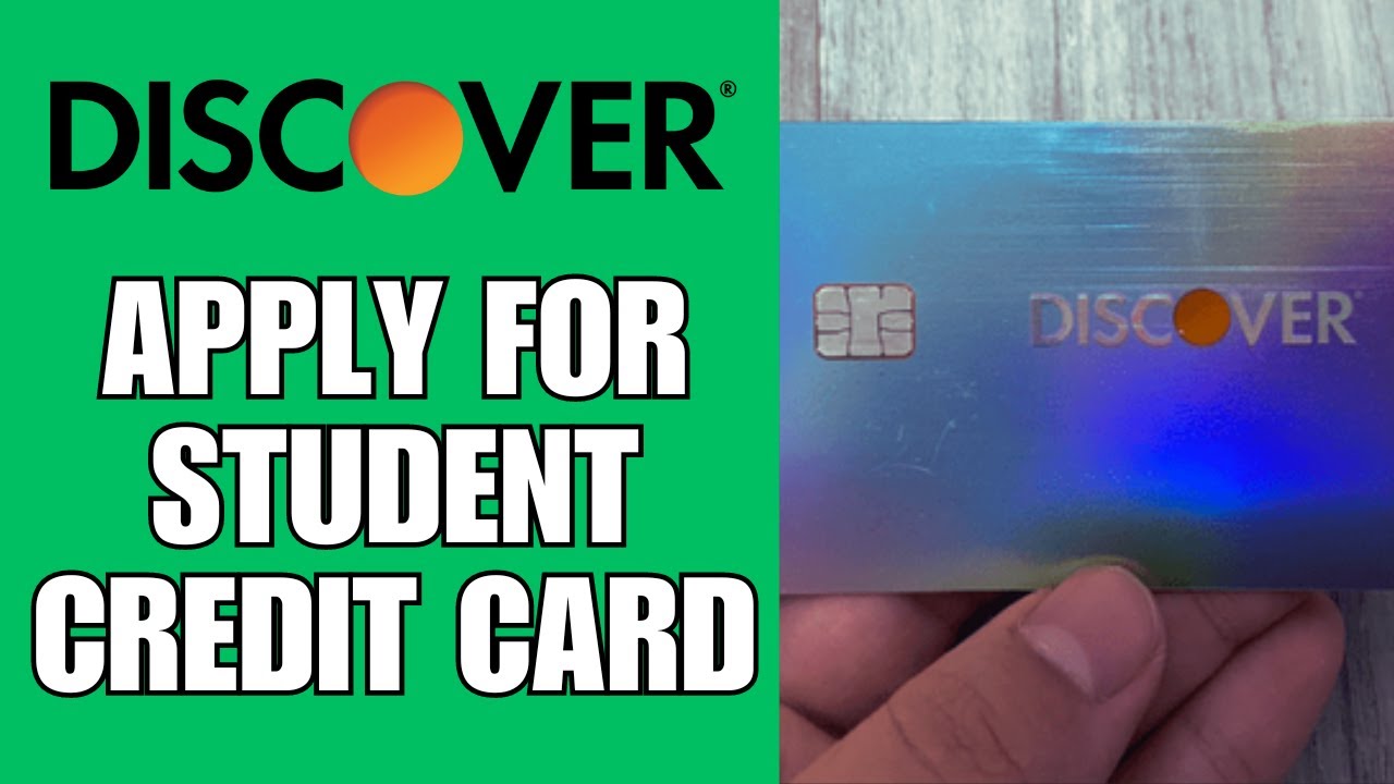 How To Apply For Discover Student Credit Card