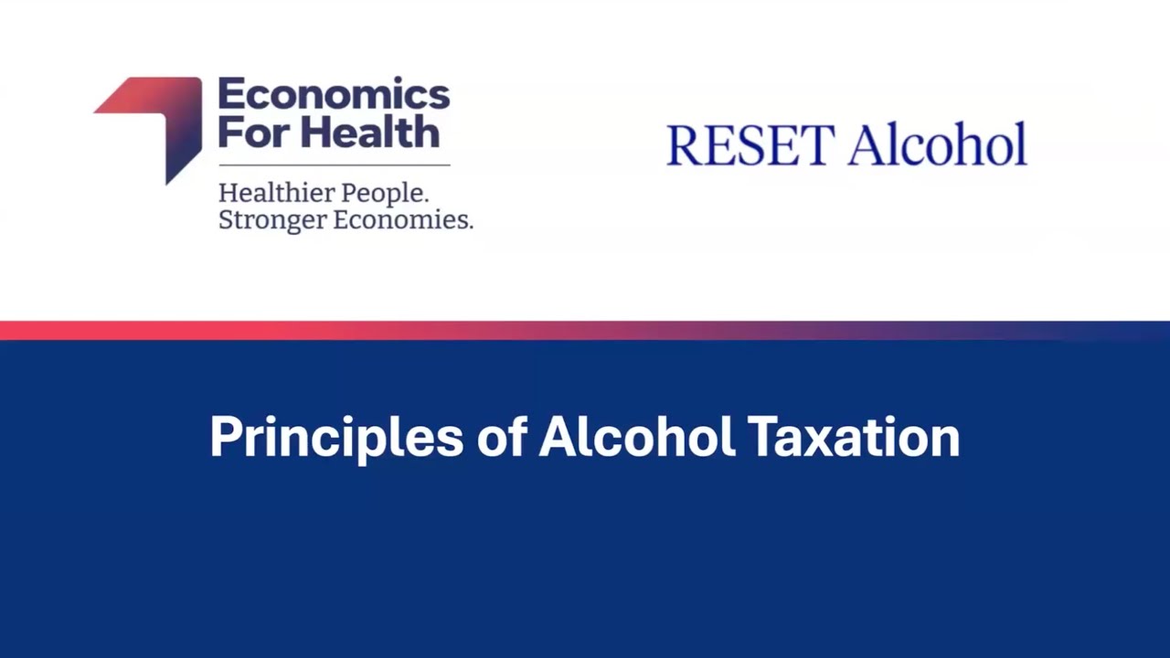 Webinar—Getting Started with Alcohol Taxes: How to Design Good Policy That Saves Lives