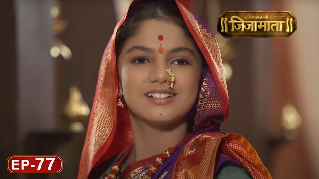 स्वराज्य जननी जिजामाता - Swarajya Janani Jijamata - TV Serial | Full Episode - 77