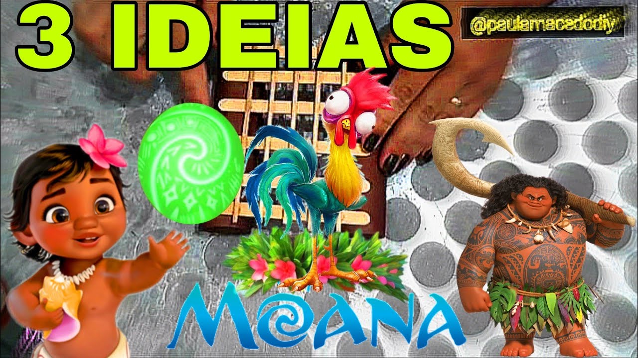 3 IDEIAS PARA FESTA MOANA BABY