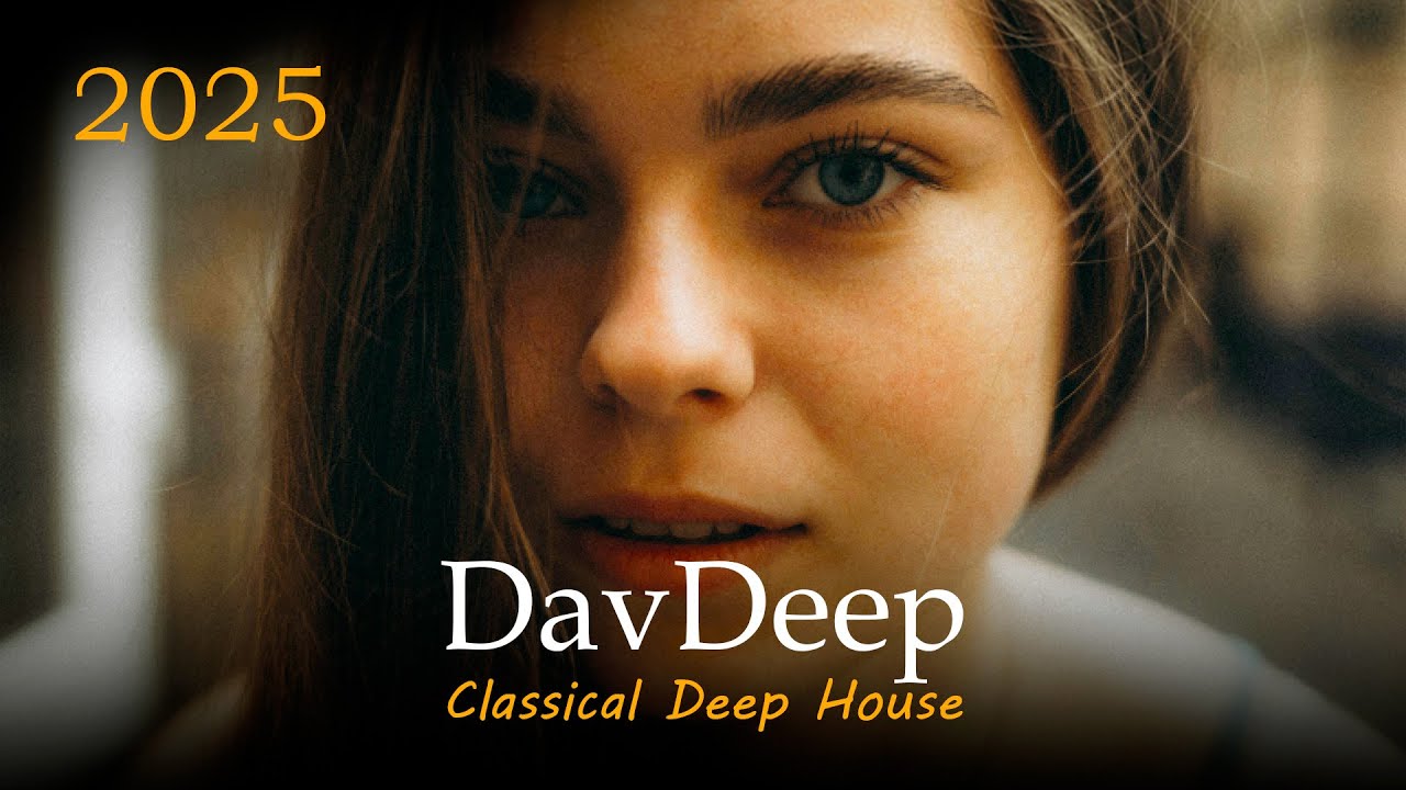 DavDeep & Davvi - Again  (Deep House 2025)