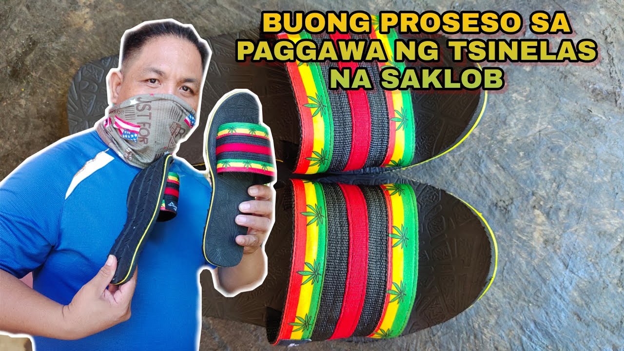 Buong proseso paggawa ng tsinelas na saklob..