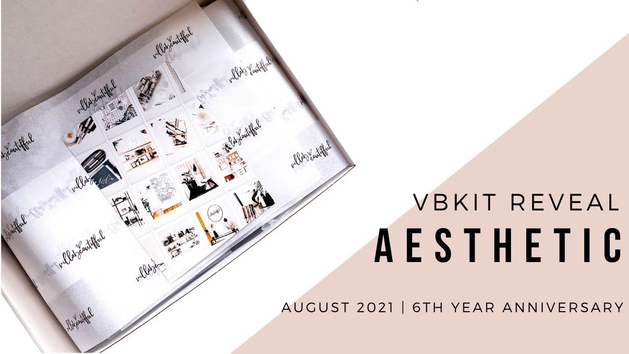 Aesthetic Aug 2021 Luxe VBKit 6th Anniversary Reveal // shop villabeauTIFFul